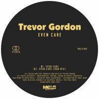 Artwork for Even Care by Trevor Gordon