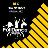 Artwork for Feel My Body by DJ-G