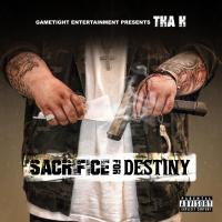 Artwork for Sacrifice For Destiny by Tha H