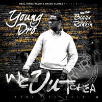 Artwork for We Outchea by Young Dro