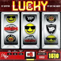 Artwork for Lucky 6 by ST Spittin