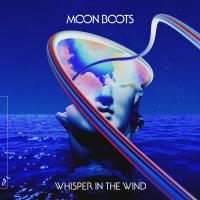 Artwork for Whisper In The Wind by Moon Boots