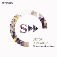 Artwork for Massive - Remixes (incl.Dave Mayer, Miqro & Milkwish mixes) by Viktor Drzewiecki