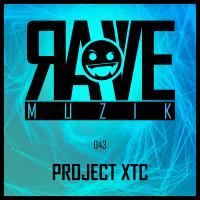 Artwork for Rave Muzik 043 by Project XTC