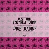 Artwork for Caught In A Rush by JazzyFunk