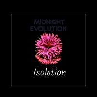 Artwork for Isolation by Midnight Evolution