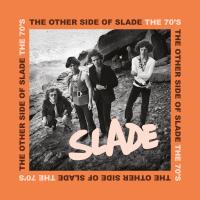 Artwork for The Other Side of Slade - The 70's by Slade
