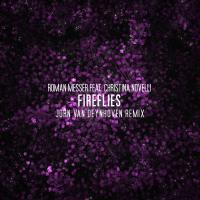 Artwork for Fireflies (Jorn van Deynhoven Remix) by Roman Messer