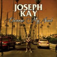 Artwork for Cleanse My Soul by Joseph Kay