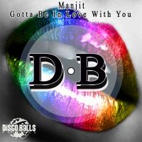 Artwork for Gotta Be In Love With You by Manjit