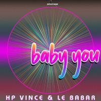 Artwork for Baby You by HP Vince