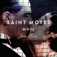 Artwork for Move (Jenaux Remix) by Saint Motel