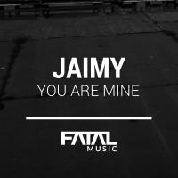 Artwork for You Are Mine by Jaimy