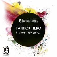 Artwork for I Love This Beat by Patrick Hero