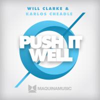 Artwork for Push It Well by Will Clarke