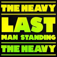Artwork for Last Man Standing by The Heavy