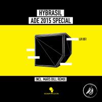 Artwork for ADE 2015 Special by Hybrasil