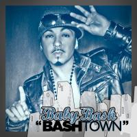 Artwork for Bashtown by Baby Bash