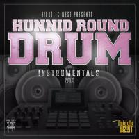 Artwork for Hunnid Round Drum, Vol. 8 by Hydrolic West