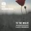 Artwork for To The Brave (Always Remembered) 
