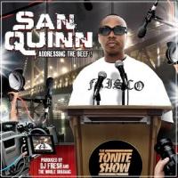 Artwork for The Tonite Show with San Quinn: Addressing The Beef! by San Quinn