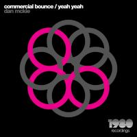 Artwork for Commercial Bounce / Yeah Yeah by Dan McKie