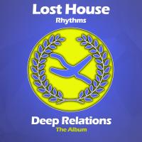 Artwork for Deep Relations by Lost House Rhythms