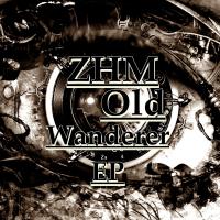 Artwork for Old Wanderer EP by Zhm