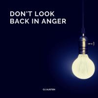 Artwork for Don’t Look Back in Anger by OJ Austen