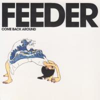 Artwork for Come Back Around by Feeder