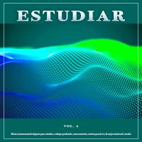 Artwork for Estudiar: Música instrumental relajante para estudiar, enfoque profundo, concentración, música para leer y la mejor música de estudio, Vol. 4 by Musica Para Leer