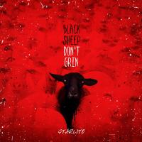 Artwork for Black Sheep Don't Grin by Starlito