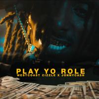 Artwork for Play Yo Roll by WestCoast Cizzle