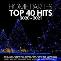 Artwork for Home Parties Top 40 Hits by Various Artists