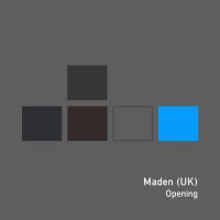 Artwork for Opening by Maden (UK)