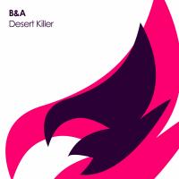 Artwork for Desert Killer by B&A