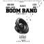 Artwork for Boom Bang (Hustlers Mix) (feat. Play B & Sean Dre)
