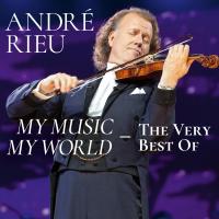 Artwork for My Music - My World - The Very Best Of by André Rieu