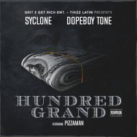 Artwork for Hundred Grand (feat. Pizzaman) by Syclone