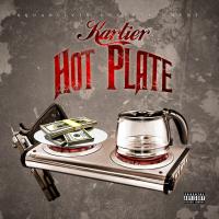 Artwork for Hot Plate by Kartier Jefe