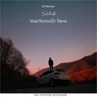 Artwork for Solitude Remixed (Wael MactaviSh Remix) by Ed Sánchez