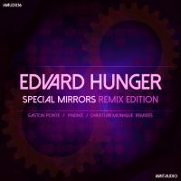 Artwork for Special Mirrors (Remix edition) by Edvard Hunger