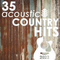 Artwork for 35 Acoustic Country Hits 2022 by Guitar Tribute Players