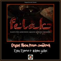 Artwork for Felak (Original Motion Picture Soundtrack) by Ersin Ersavas