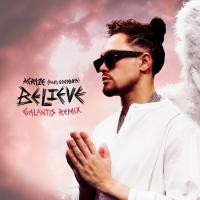 Artwork for Believe (Galantis Remix) by ACRAZE