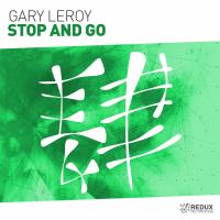 Artwork for Stop & Go by Gary Leroy