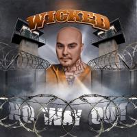 Artwork for No Way Out by WicKed