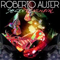 Artwork for Secret Carnaval by Roberto Auser