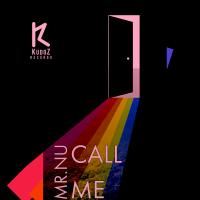 Artwork for Call Me by Mr.Nu