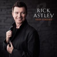 Artwork for Keep Singing by Rick Astley